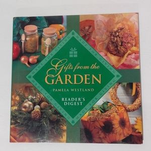 NEW Gifts From the Garden, by Pamela Westland